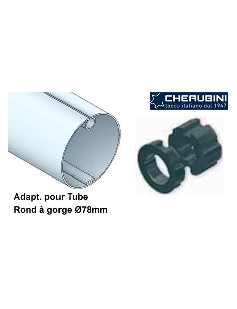 Adaptateurs moteur Cherubini  Ø45 - tube 78 à gorge
