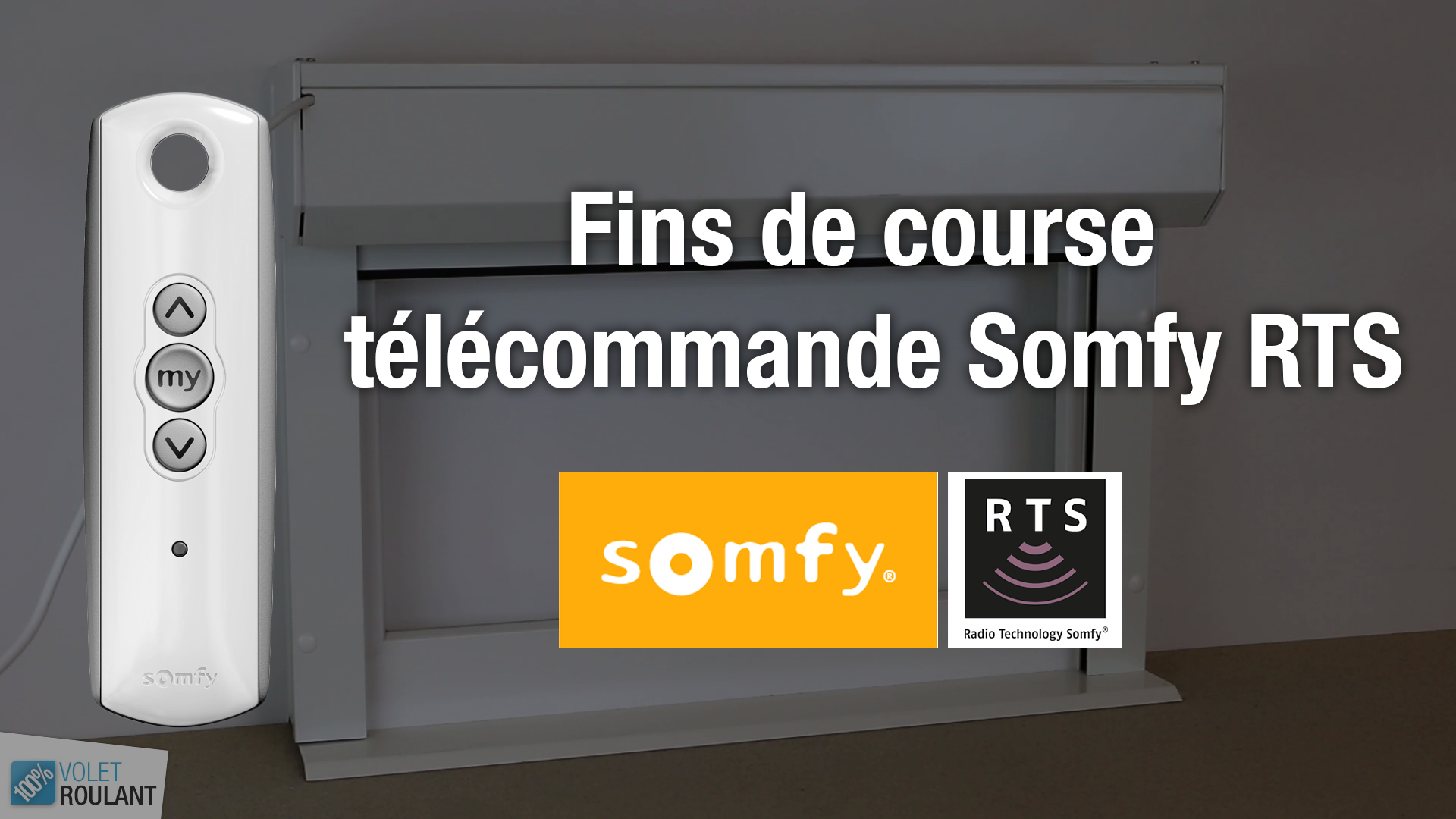 video Fins de Course Télécommande Somfy RTS