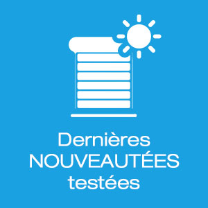 Les dernières nouveautées sont téstées