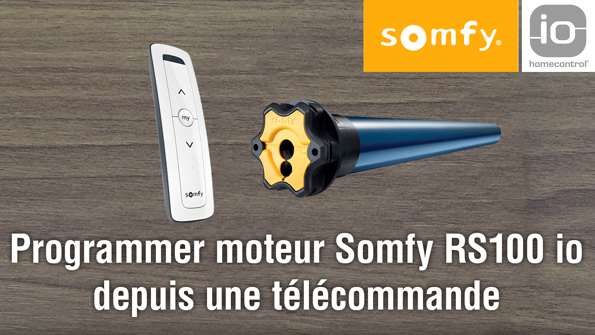 video Programmer moteur Somfy RS100 io et sa télécommande